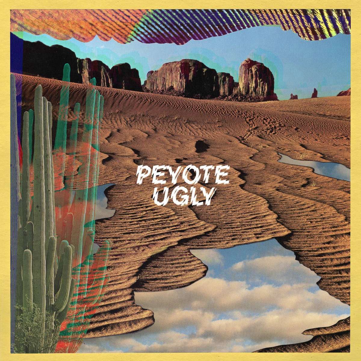 Peyote Ugly Merch - Peyote Ugly EP